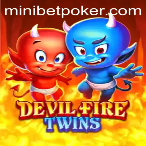 Exploring DevilFireTwins: An Engaging Journey with Minibet