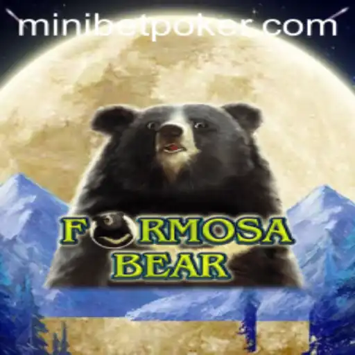 Unveiling FormosaBear: An Exciting Journey into the World of Minibet