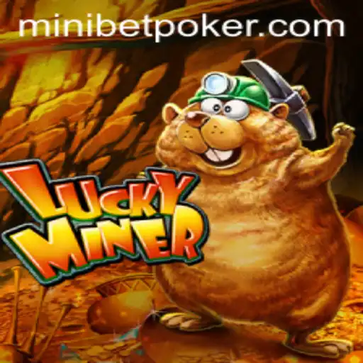 Exploring LuckyMiner: The Exciting World of Minibets