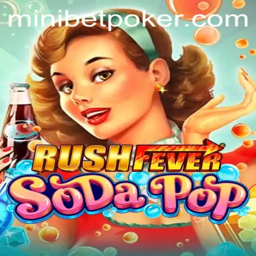 RushFeverSodaPop: An Unforgettable Gaming Experience