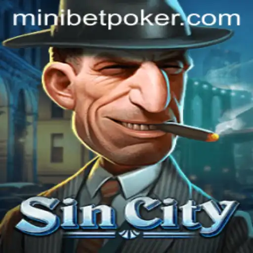 Exploring the Thrills of SinCity: A Guide to the Intriguing World of Minibets