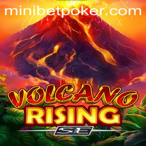 VolcanoRisingSE: An Exciting Adventure in the World of Minibet