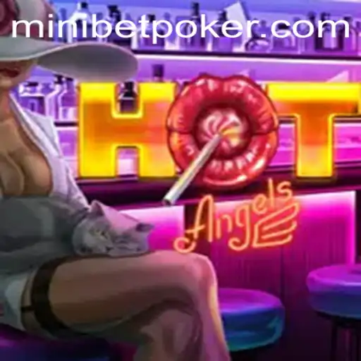 Unveiling the Excitement of HotAngels: A Fresh Take on Minibet Gaming